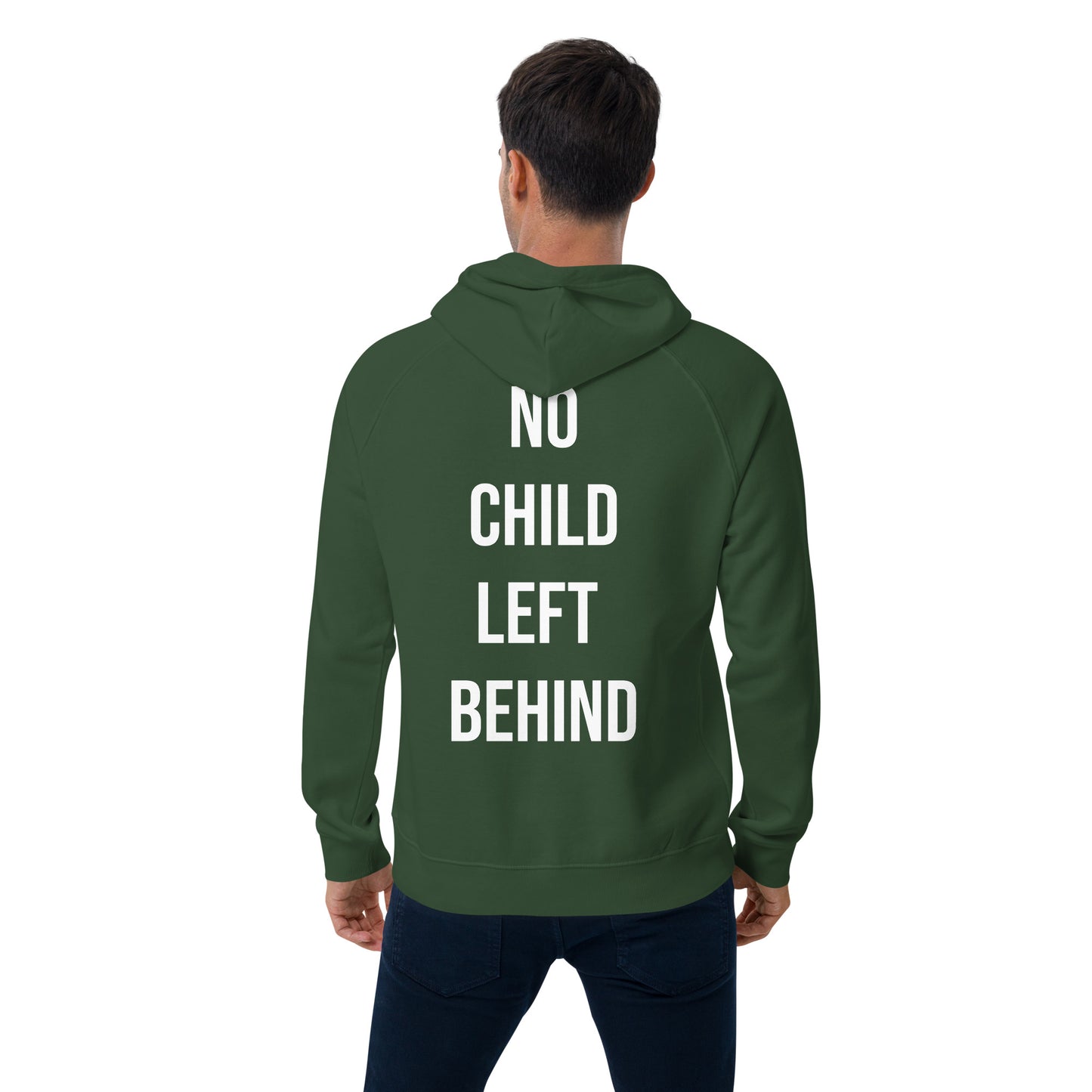 NoChild Left Behind Hoody